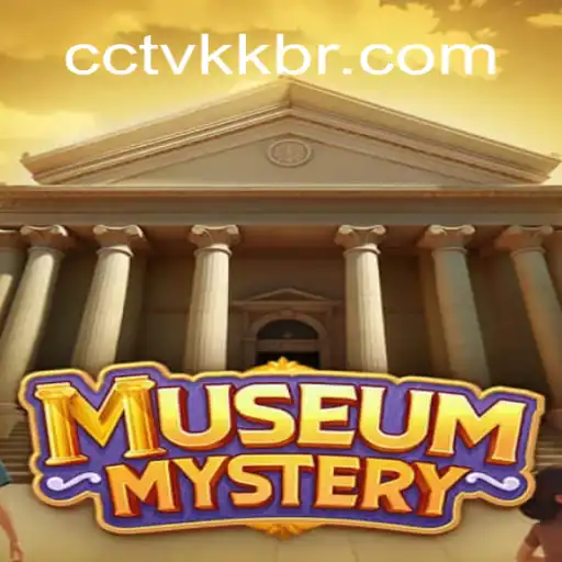 MuseumMystery: Solve the Enigma While Exploring CctvKK - The Premier Online Casino of Brazil